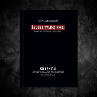 ŻYJESZ TYLKO RAZ - R. Wicijowski