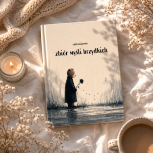 ZBIÓR MYŚLI BRZYDKICH – R. Wicijowski